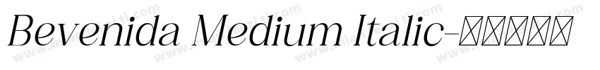 Bevenida Medium Italic字体转换